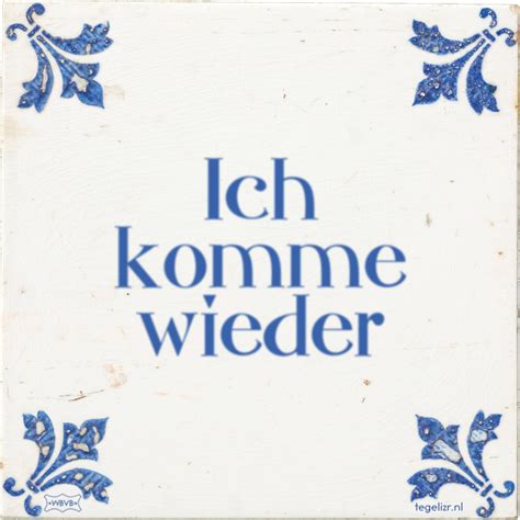 Ich komme wieder - Online tegeltjes bakken - WBVB Rotterdam