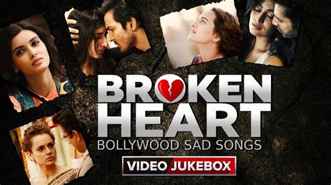 Broken Heart Bollywood Sad Songs | Best Heart Touching Song | Eros Now ...
