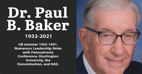 obituary dr paul  baker longtime ub pastor  leader ubcentral