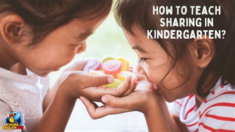 teach sharing  kindergartenmaking english fun