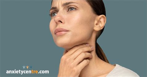 Tight Throat Feeling Anxiety Symptoms - AnxietyCentre.com