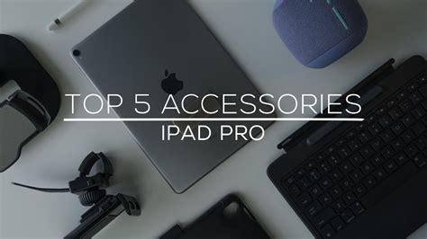 5 AMAZING iPad Pro Accessories You'll Love! - YouTube