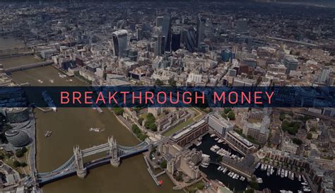 Breakthrough Money: the future of finance