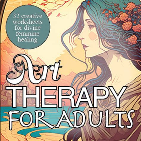 32 Art Therapy Worksheets for Adults Self-discovery Mindfulness Improve ...