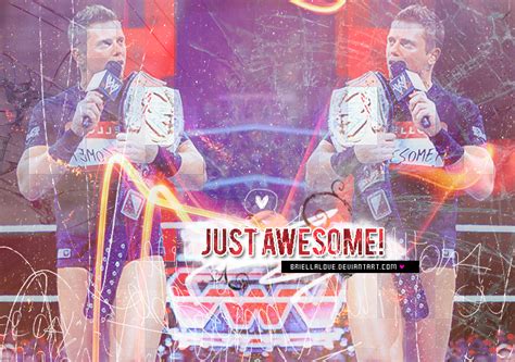 The Miz is Awesome by BriellaLove on DeviantArt