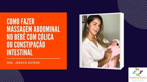 Massagem Para Colica Bebe - COMO FAZER MASSAGEM ABDOMINAL NO BEBÊ COM CÓLICA OU CONSTIPAÇÃO ...