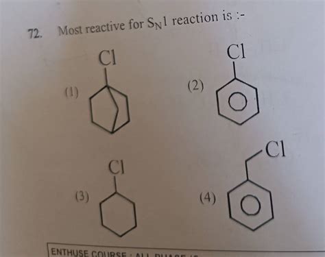 Most reactive for SN 1 reaction is :- | Filo