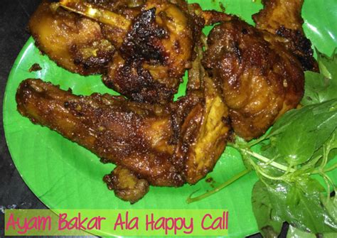 resep ayam bakar ala happy call oleh annis cookpad