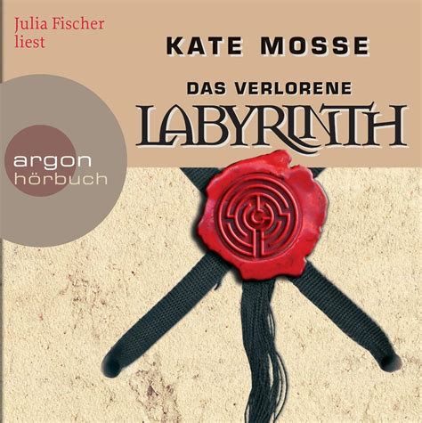 Das verlorene Labyrinth : Mosse, Kate, Fischer, Julia: Amazon.de: Bücher