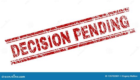 Scratched Textured DECISION PENDING Stamp Seal Stock Vector ...