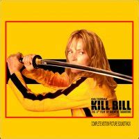 Kill Bill: Vol. 1 - Complete 2003 Soundtrack — TheOST.com all movie ...