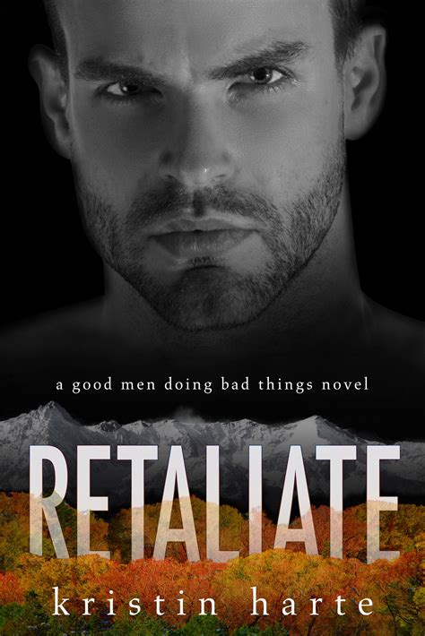 Retaliate: A Good Men Doing Bad Things Novel - Eden Books