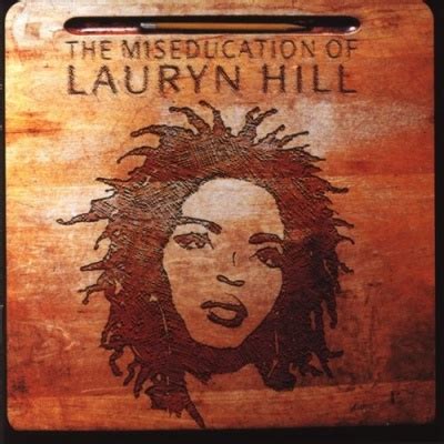 Lauryn Hill - The Miseducation of Lauryn Hill Album Reviews, Songs ...