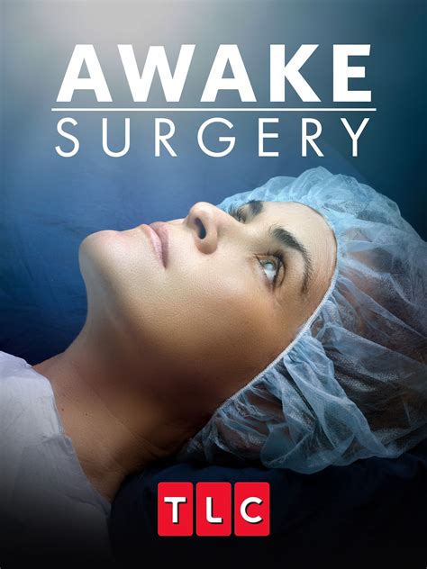 Awake Surgery | TVmaze