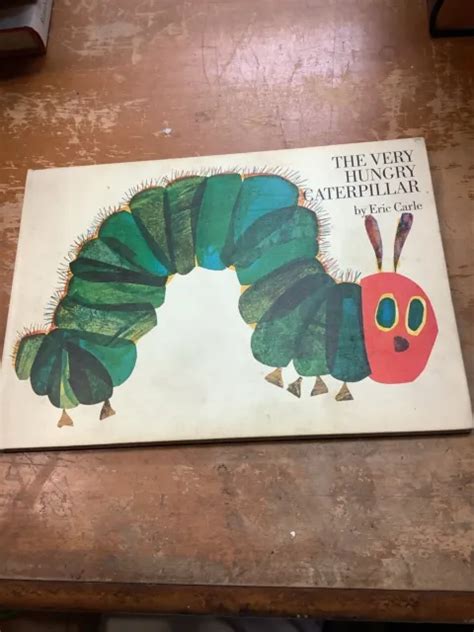 ERIC CARLE THE Very Hungry Caterpillar First Edition First Printing ...