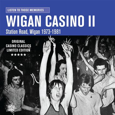 WIGAN CASINO II Listen To Those Memories