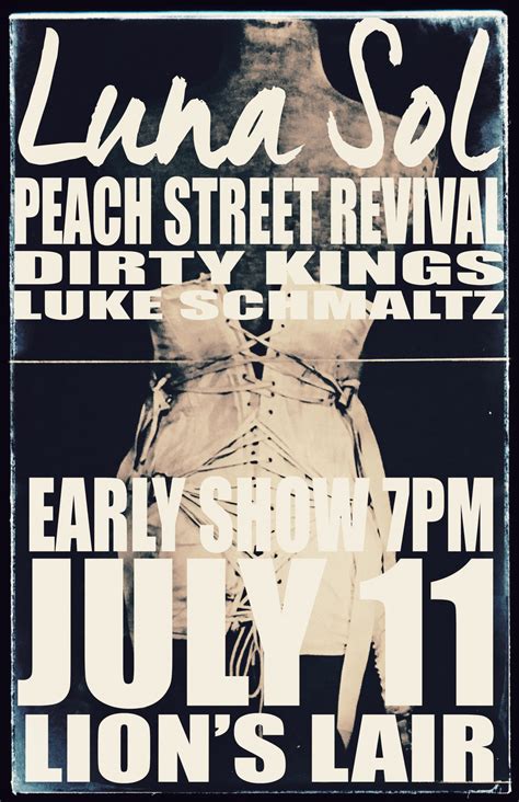 Luna Sol, Peach Street Revival, Dirty Kings + Luke Schmaltz | Luna Sol