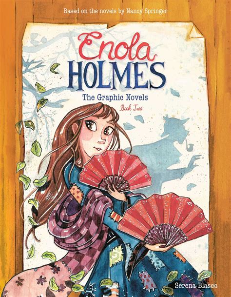 Enola Holmes: The Graphic Novels: The Case of the Peculiar Pink Fan
