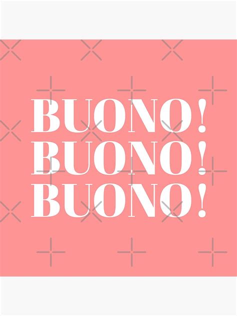 buono buono italian pun poster  sale  ajaimomo redbubble