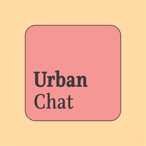 Urban Chat | Podcast on Spotify