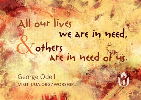 All Our Lives We Are In Need | WorshipWeb | UUA.org