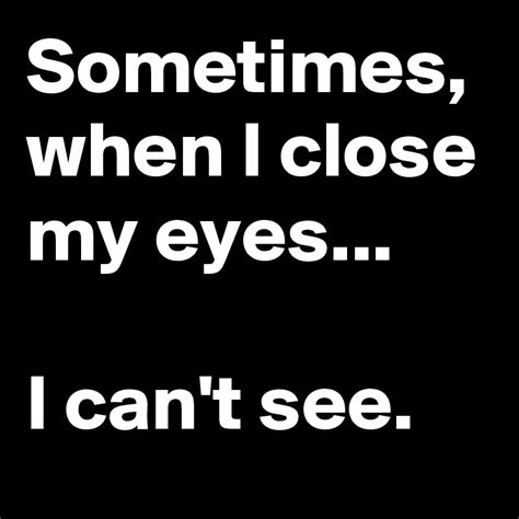 close  eyes    post  sledge