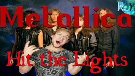 Metallica - Hit the Lights reaction - YouTube