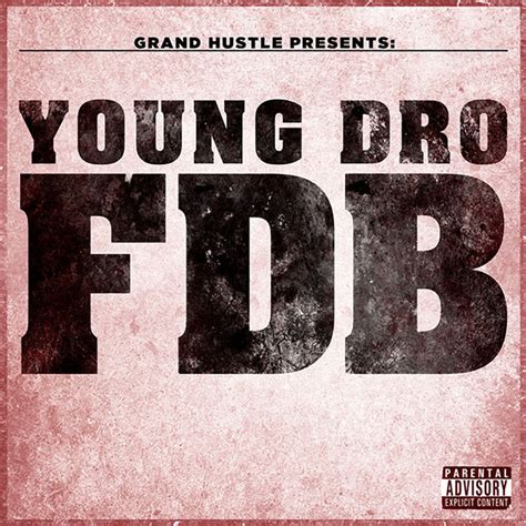 Young Dro – FDB (Remix) Lyrics | Genius Lyrics