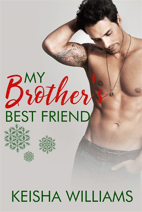 My Brother's Best Friend: BWWM by Keisha Williams | Goodreads