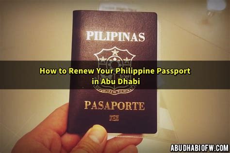 How to Renew your Philippine Passport in Abu Dhabi - abudhabiofw.com