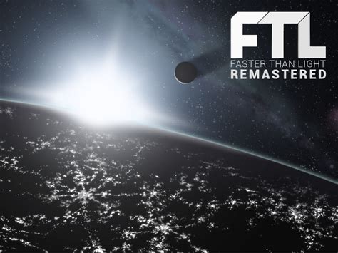 FTL Remastered mod for Faster Than Light - Mod DB