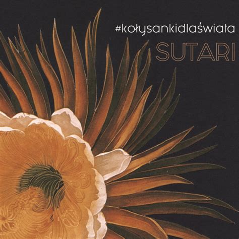 sutari kolysankidlaswiata lyrics  tracklist genius