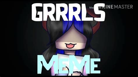 GRRRLS [MeMe] - YouTube