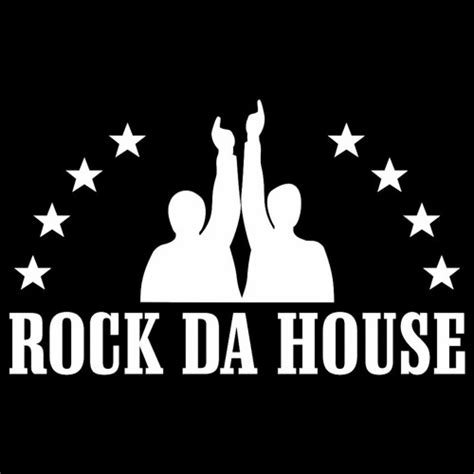 Stream Rock Da House music | Listen to songs, albums, playlists for ...