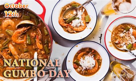 National Gumbo Day celebrated/observed on October 12, 2022 ⋆ All ...