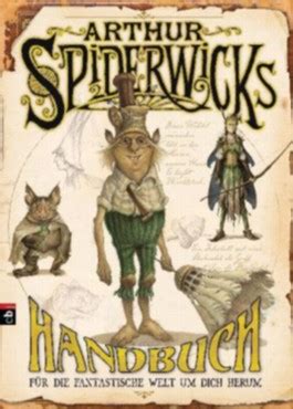 arthur spiderwicks handbuch von tony diterlizzi bei lovelybooks fantasy