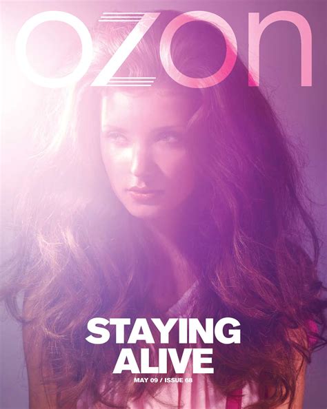 ozon may issue | staying alive by OZON Magazine - Issuu