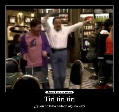 Tiri tiri tiri | Desmotivaciones