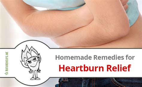 Homemade Remedies for Heartburn Relief