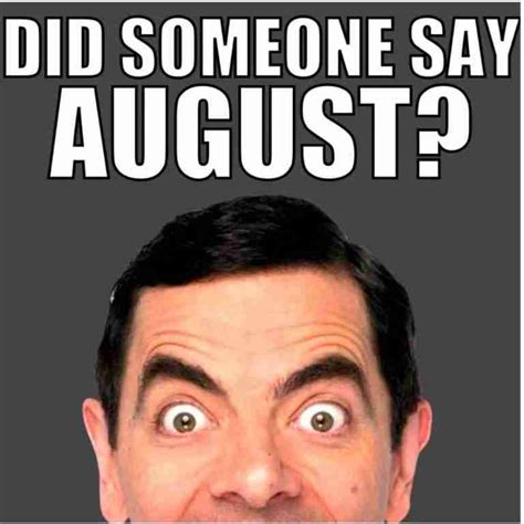 Collection of Best AUGUST MEMES 2023 - Guide For Geek Moms