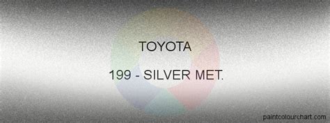 199 Silver Met. for Toyota bodywork | PaintColourChart.com