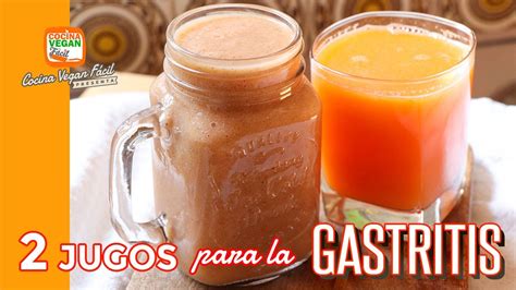 2 jugos caseros para combatir la gastritis – Cocina Vegan Fácil ...