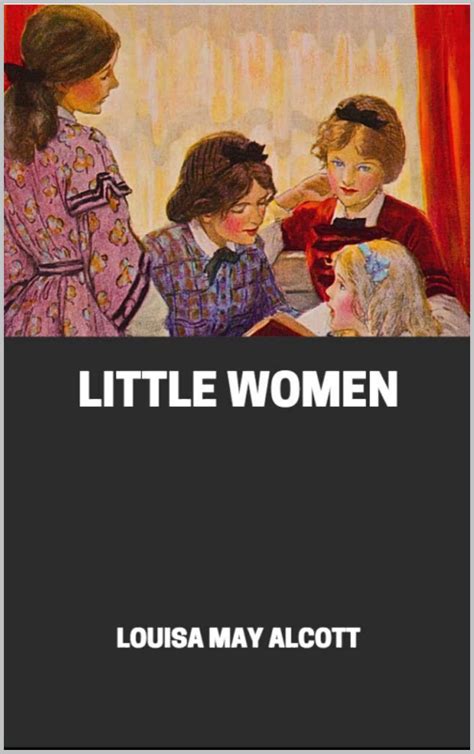 little-women (150th Anniversary Edition): The Original Classics Novel