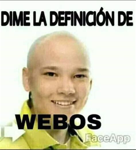 Jaja Webos XD | •Meme• Amino