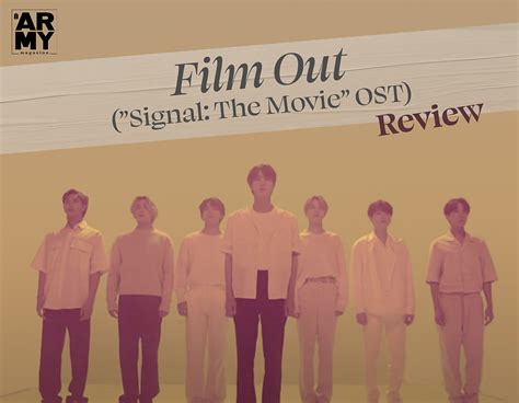 Film Out (“Signal: The Movie” OST) Review