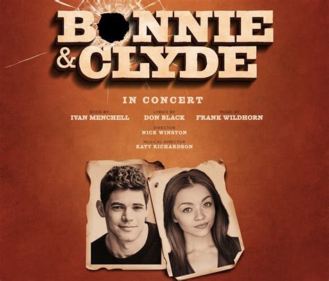 Bonnie and Clyde in Concert Full Cast and Company Announced | Rewrite This Story