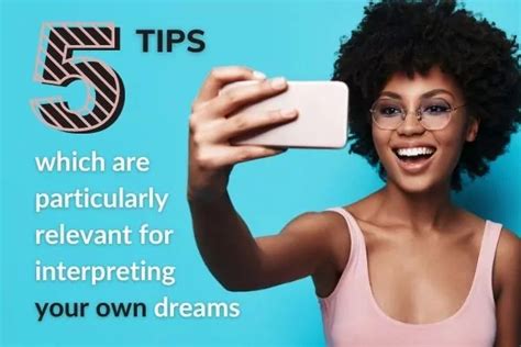 tips  interpreting   dreams heavens dream messages