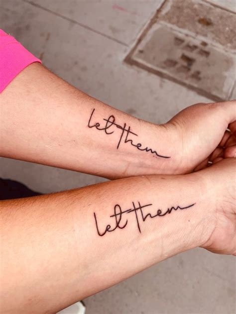 Let Them Tattoo Meaning and Best Placement Options