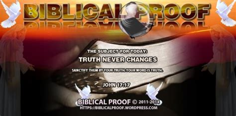 Truth Never Changes | Biblical Proof