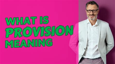 Provision | Definition of provision - YouTube